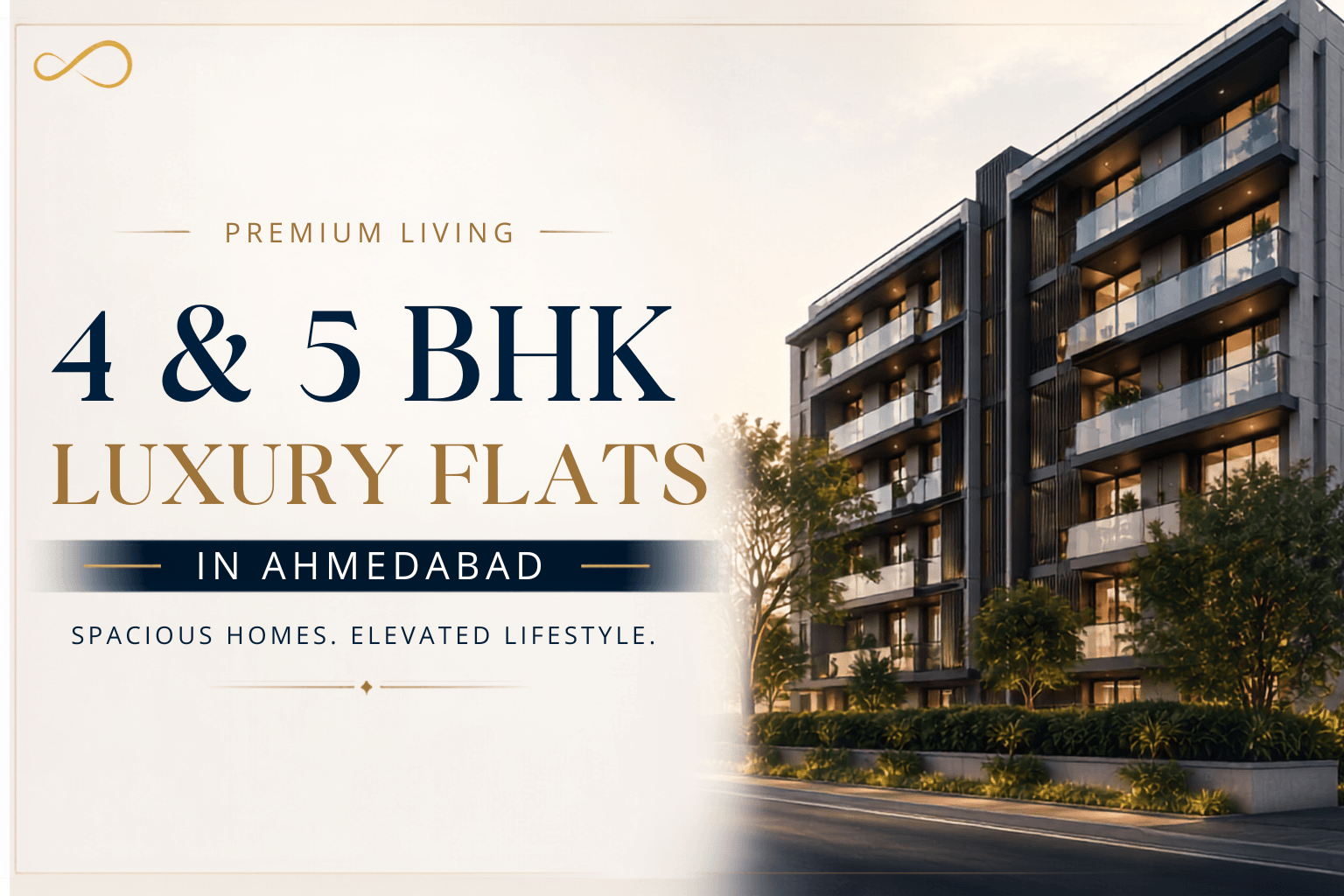 Top Luxury 4 & 5 BHK Flats in Ahmedabad for Premium Living (2026 Guide)